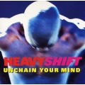 Heavyshift - Unchain Your Mind Heavyshift - Unchain Your Mind